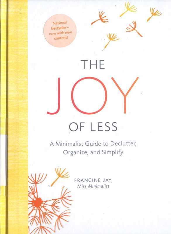 the joy of less